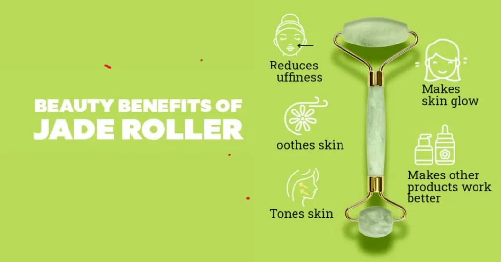 What Are The Benefits Of Using A Jade Roller In Skincare